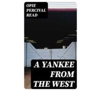 A Yankee From The West (ebook)