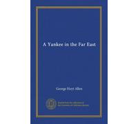 A Yankee in the Far East