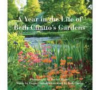 A Year in the Life of Beth Chatto's Gardens