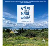 A Year in the Maine Woods