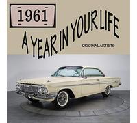 A Year In Your Life 1961 (Various Artists)
