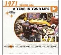 A Year in Your Life: 1971, Vol. 1