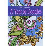 A Year of Doodles: 52 colouring pages for people who have other things they should be doing