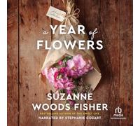 A Year of Flowers: A 4-In-1 Collection