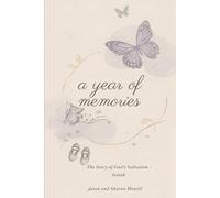 A Year of Memories: The Story of God's Salvation-Isaiah
