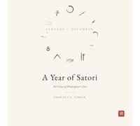 A Year of Satori: 365 Days of Shakespeare's Zen