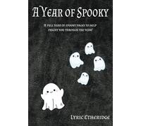 A Year of Spooks: 365 pages to make your year the most frightful yet!