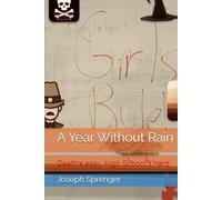 A Year Without Rain