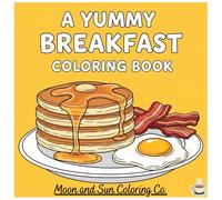 A Yummy Breakfast Coloring Book