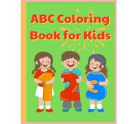 A-Z alphabet coloring: Educational coloring and activity book for Kids