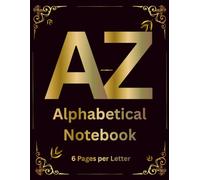 A-Z Alphabetical Notebook: 8.5x11 Lined Journal with 6 Pages per Letter | Elegant Black & Gold Mandala Cover