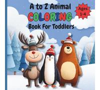 A-Z Animal Coloring Book for Kids - Christmas Edition: Educational Coloring Book with Animals and Alphabet for Preschool Children
