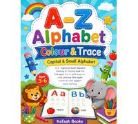 A-Z Capital & Small Alphabets - Colour & Trace: Fun Letter Tracing and Coloring Practice for Early Learners