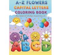 A-Z Cute Cartoon Flowers Coloring Book for Kids Ages 3-6: Fun Alphabet Coloring Pages with Smiling Cartoon Flowers | Learn A to Z with Cute and Easy ... - Fun Coloring Book for Kids Ages 3-6)