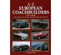 A-Z European Coachbuilders: 1919-2000, Austria * Belgium * France * Germany * Italy * The Netherlands * Spain * Switzerland