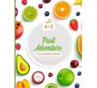 A_Z fruit Adventure: Coloring Book