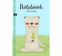 A-Z Garden Log Book A5: Alphabetical Notebook with Printed Tabs | Plant Profile Tracker & Horticulture Journal for Flowers, Veggies, and Care Instructions