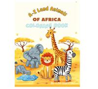 A - Z Land Animals of Africa Coloring Book