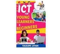 A-Z of ICT for Young Learners and Beginners.