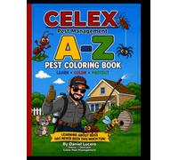A-Z Pest Coloring Book: Learn, Color, and Discover the world of Household Pest