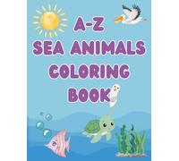 A-Z Sea Animals Coloring Book