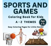A - Z Themes : S - Sports and Games.: Have fun with sports while learning teamwork and fitness. (Wiggles and Giggles by SuSi - Coloring book for kids)