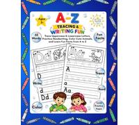 A-Z Tracing & Writing Fun: Trace Uppercase & Lowercase Letters, Practice Handwriting, Color Cute Animals, and Learn Fun Facts from A to Z