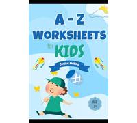 A-Z Worksheets for Kids - Cursive Writing: Cursive Writing