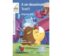 A Zer Desastreak Troti! (letra Kaligrafikoa)
