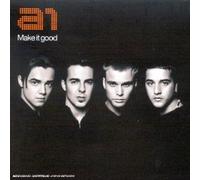 A1 - Make It Good