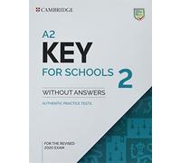 A2 Key for Schools 2 Student`s Book without Answers: Vol. 2 (2022)