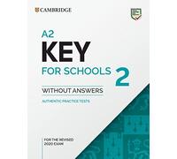A2 Key for Schools 2. Student's Book without Answers