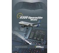 A320 Operación MCDU: Guía de estudio para pilotos de Airbus A320