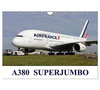 A380 SuperJumbo (Wall Calendar 2026 DIN A4 landscape), CALVENDO 12 Month Wall Calendar: Images of the Airbus A380 from the world's airlines