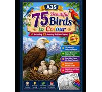 A3S 75 Beautiful Birds to Colour