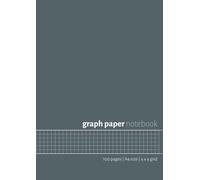 A4 Graph Notebook: 4x4 Grid Paper | Large Graph Paper Notebook| 100 Pages | Matte Grey Cover: Ideal for Students, Teachers, Architects, Designers & ... Geometry, Graphing, Technical Drawing & Notes