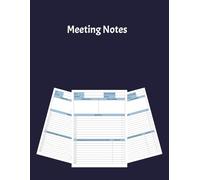 A4 Meeting Notes: 8.5 x 11 Meeting Notepad with key information template to document agenda items actions and key meeting information and notes