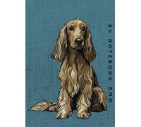 A4 Notebook 6mm: Afghan Hound Dog Lined Exercise Book