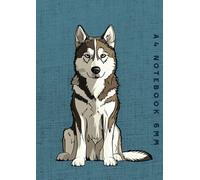 A4 Notebook 6mm: Siberian Husky Dog Lined Exercise Book
