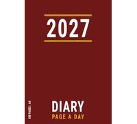 A4 Page A Day Diary 2027: Day per Page with Times , January to December with UK Holidays for Work and Personal Life of Women , Red
