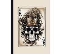 A4 - Steam Punked Skull - Ace of Spades on Light Grey - Notebook: lined paper 106 pages