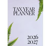 A4 Tax Year Dairy 2026-2027 With Monthly Accounts Section: Business Year Week To Page Diary With Contacts and Password Reminder