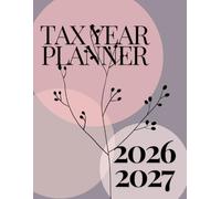 A4 Tax Year Dairy 2026-2027 With Monthly Accounts Section: Business Year Week To Page Diary With Contacts and Password Reminder