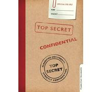 A4 Top Secret Lined Notebook For Kids: Special Agent, Spy, Detective Journal, Blank Lined Pages