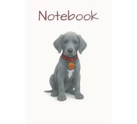 A5 Dot Grid Notebook - Cute Weimaraner Puppy Cover: Generous 150 A5 Dot Grid Pages | Suitable for students, office and home...any written activity ... bullet journals, scrapbooking and sketching.