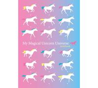 A5 Girls Unicorn Notebook - My Magical Unicorn Universe Notebook: Perfect gift for girls who love unicorns. Features an animated running unicorn as you flick through the pages.