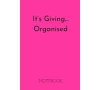 A5 Lined Notebook - Soft Cover - 120 Pages - Perfect for General Notes - Study - College - Daily Goals - Journalling - To Do Lists: It's Giving...Organised - Hot Pink