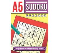 A5 Sudoku: 90 puzzles in three difficulty levels