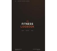 A5 Undated Fitness Logbook for Men & Women to Track Workouts, Weightlifting, Sets, Reps, RPE, Cardio, Water, Protein & Supplements for Muscle Gain and Weight Loss