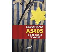 A5405. Il coraggio di vivere (Dimensioni dello spirito)